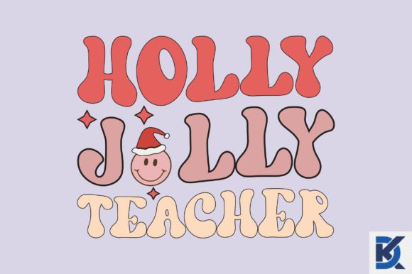 Christmas Teacher SVG: Retro Holly Jolly Review