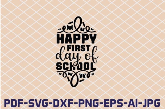 Happy First Day of School SVG Review