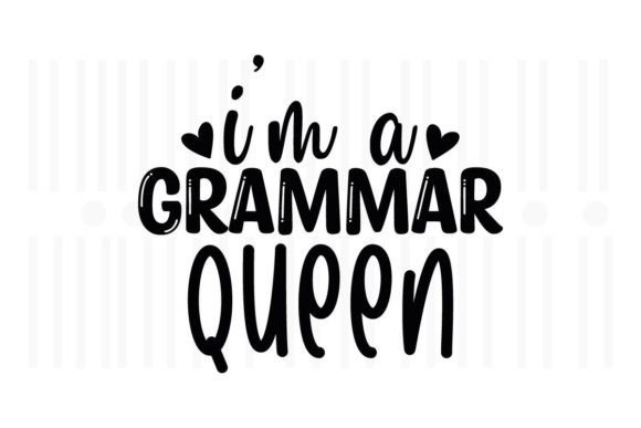 I'm a Grammar Queen Teacher SVG: An Embroidery Review