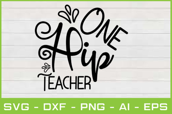 ONE HIP TEACHER Svg Cut Files: An Embroidery Review
