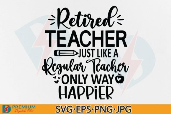 Retired Teacher SVG Review: Just Like a Regular