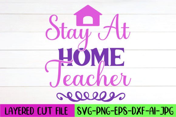 Stay at Home Teacher SVG Design Review
