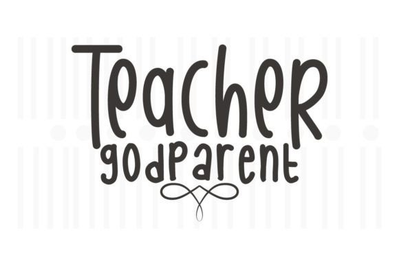 Teacher Godparent SVG Quotes: An Embroidery Review