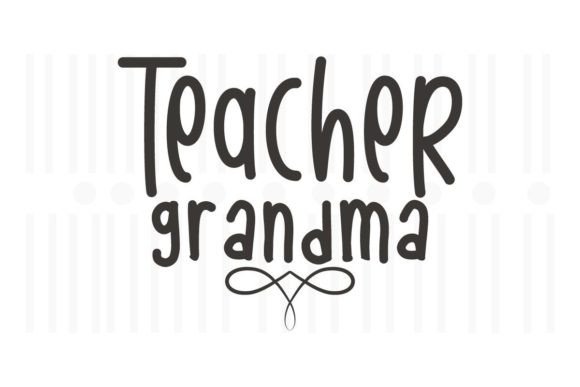 Teacher Grandma SVG Quotes: An Embroidery Review