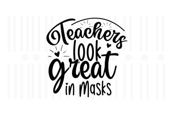 Teachers Look Great in Masks SVG: An Embroidery Review