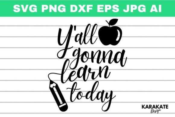 Y'all Gonna Learn Today: Teacher SVG Review
